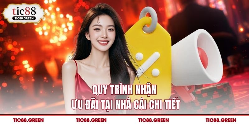 Quy trình nhận ưu đãi tại nhà cái chi tiết